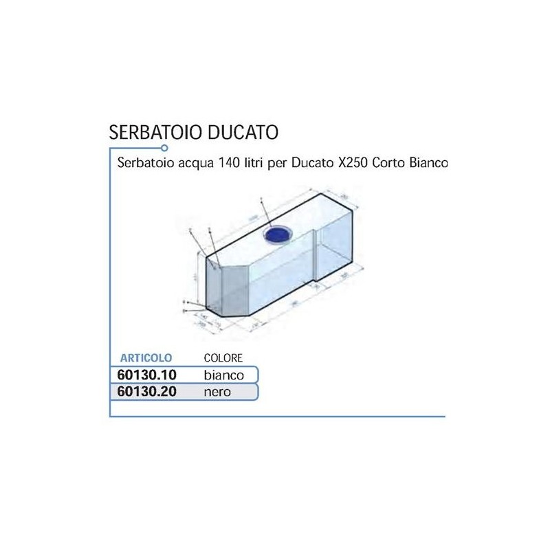 SERBATOIO ACQUA DUCATO PER TELAIO X250 DA 100...