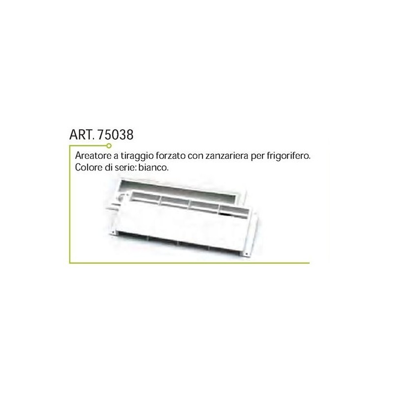AREATORE FRIGO A TIRAGGIO FORZATO CON ZANZARIERA
